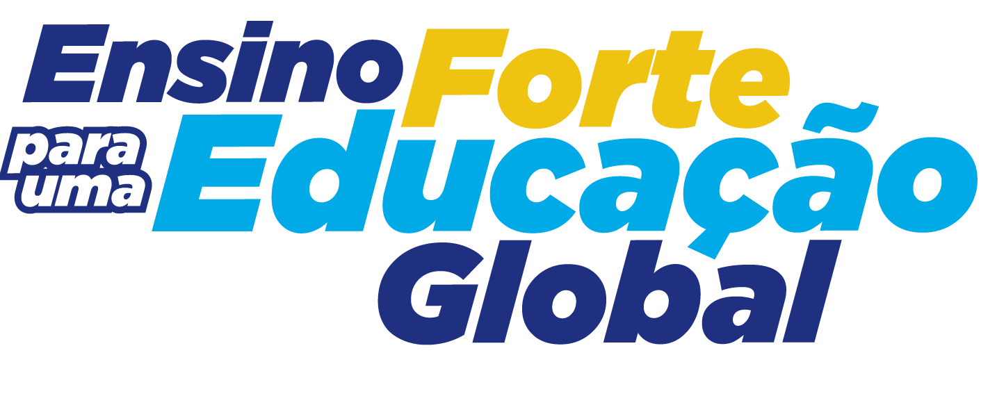 Ensino Forte para uma Educação Global